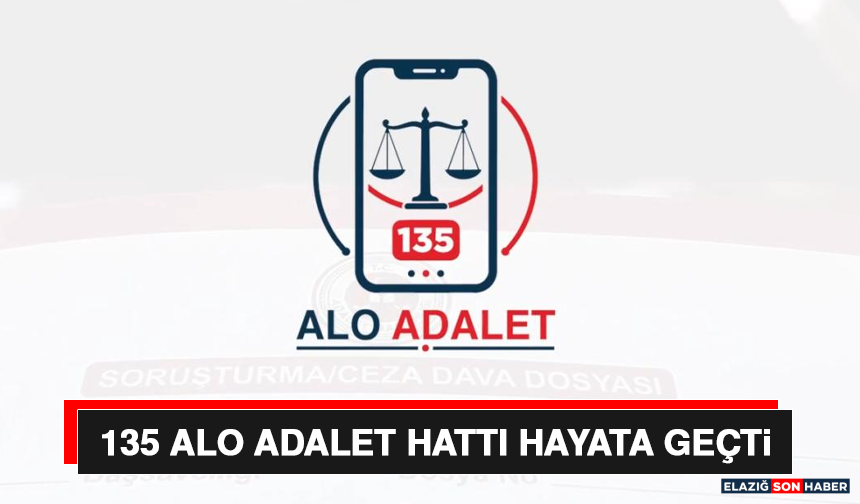 135 Alo Adalet Hattı hayata geçti