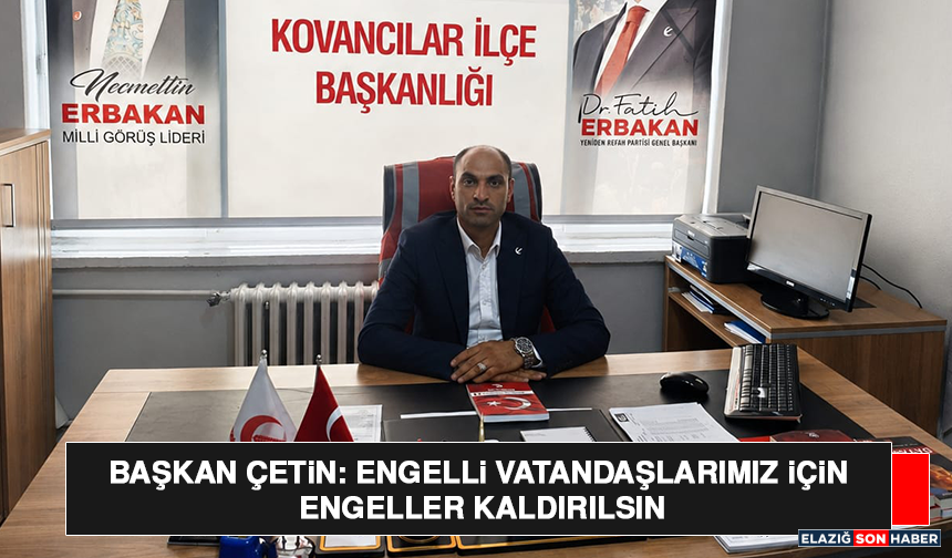 Başkan Çetin: Engelli Vatandaşlarımız İçin Engeller Kaldırılsın