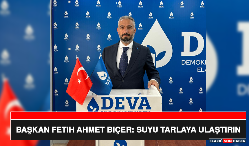 Başkan Fetih Ahmet Biçer: Suyu Tarlaya Ulaştırın
