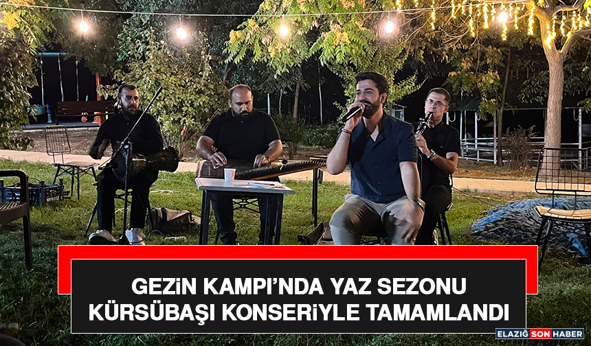 Gezin Kampı’nda Yaz Sezonu Kürsübaşı Konseriyle Tamamlandı