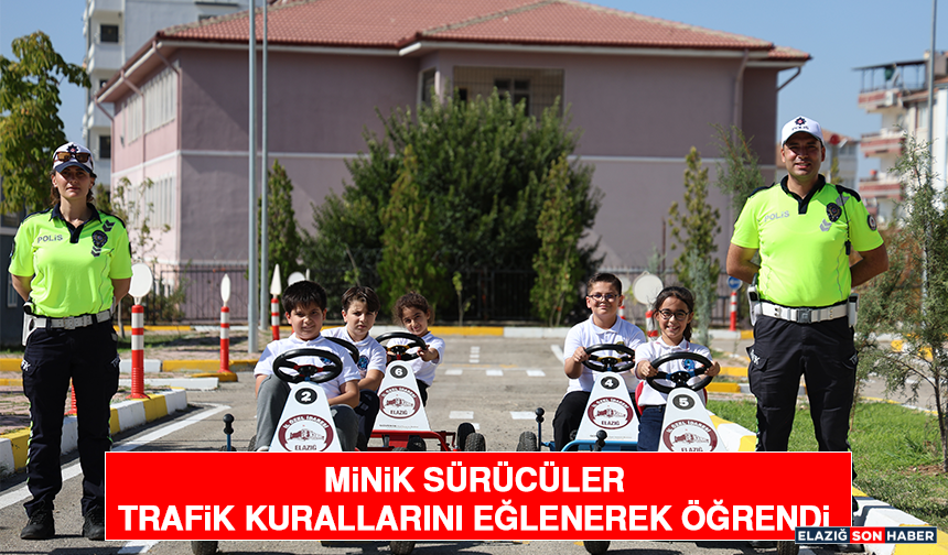 Minik Sürücüler Trafik Kurallarını Eğlenerek Öğrendi