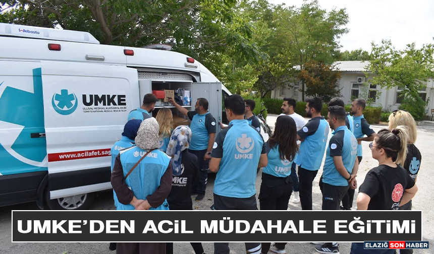 UMKE’den Acil Müdahale Eğitimi
