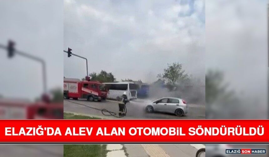 Elazığ'da Alev Alan Otomobil Söndürüldü