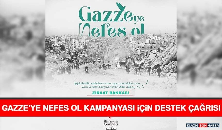 Gazze’ye Nefes Ol Kampanyası İçin Destek Çağrısı