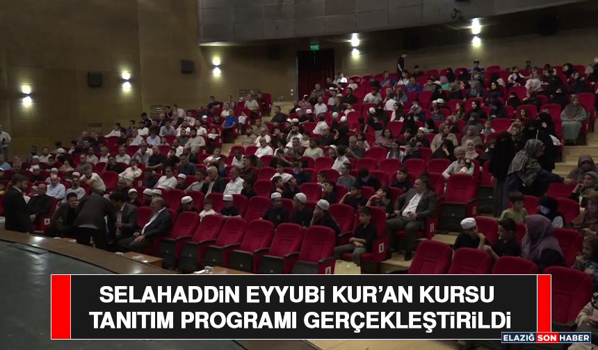 Selahaddin Eyyubi Kur’an Kursu Tanıtım Programı Gerçekleştirildi