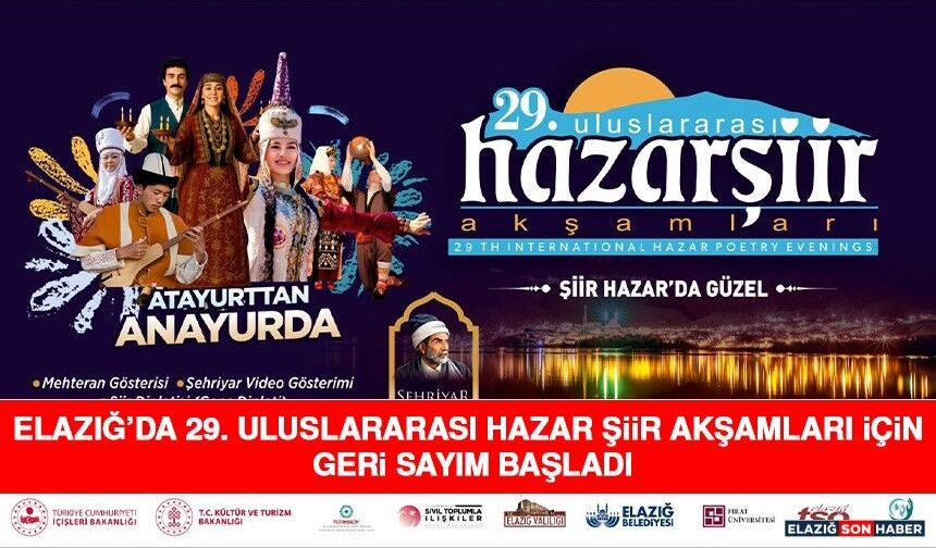 Elazığ’da 29. Uluslararası Hazar Şiir Akşamları İçin Geri Sayım Başladı