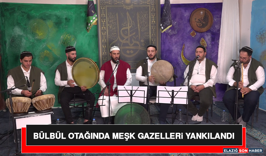 Bülbül Otağında Meşk Gazelleri Yankılandı