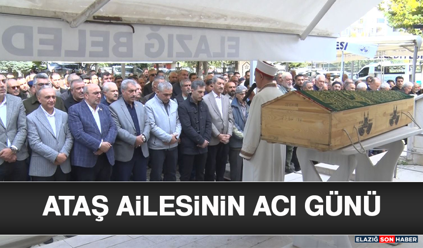 Ataş Ailesinin Acı Günü