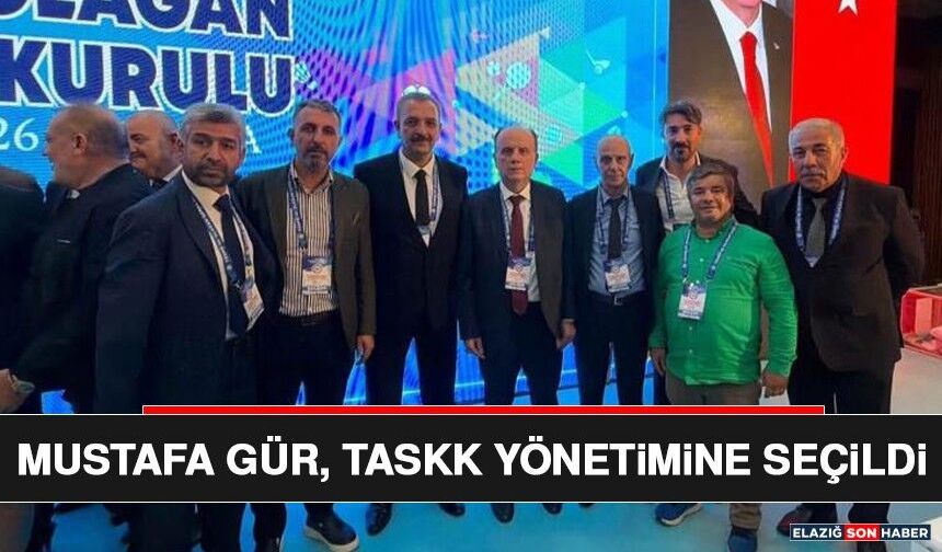 Mustafa Gür, TASKK Yönetimine Seçildi