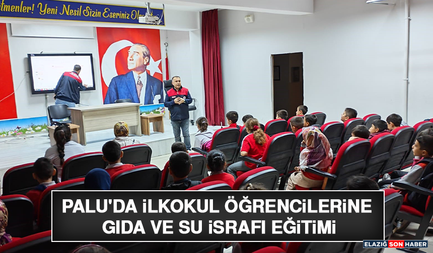 Palu'da İlkokul Öğrencilerine Gıda ve Su İsrafı Eğitimi