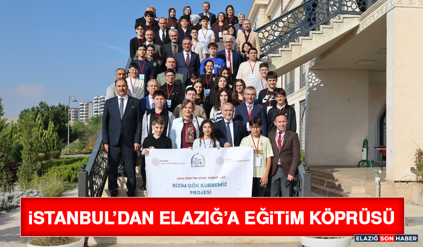 İstanbul’dan Elazığ’a Eğitim Köprüsü