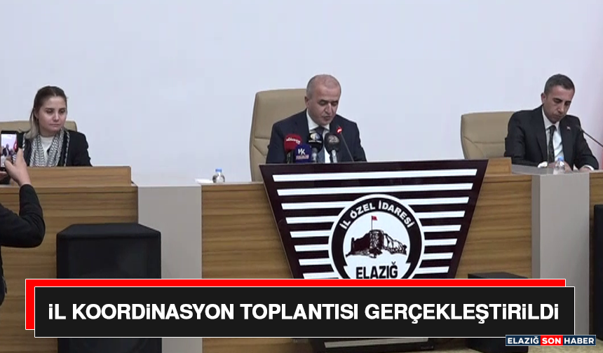 İl Koordinasyon Toplantısı Gerçekleştirildi