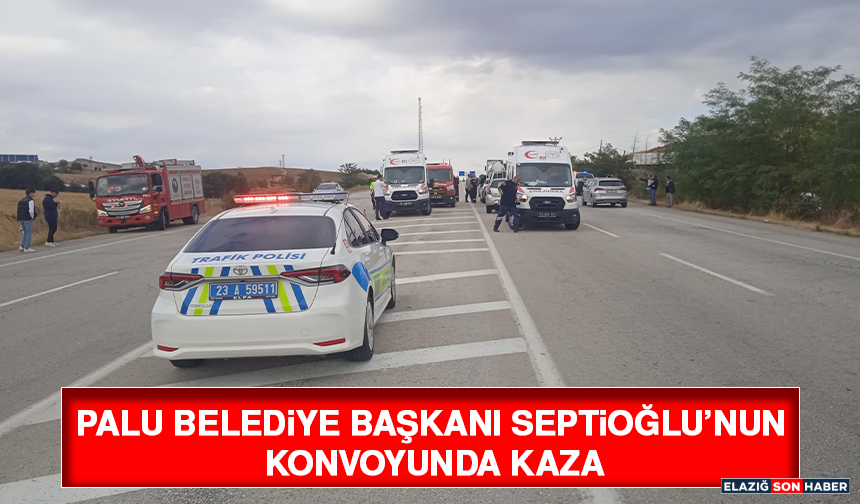 Palu Belediye Başkanı Septioğlu’nun Konvoyunda Kaza
