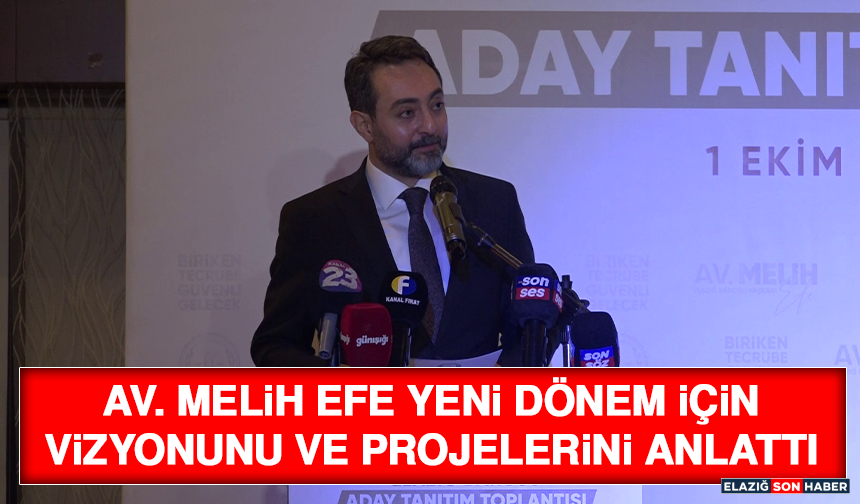 Av. Melih Efe Yeni Dönem İçin Vizyonunu ve Projelerini Anlattı