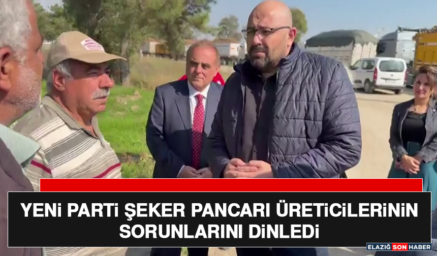 YENİ Parti Şeker Pancarı Üreticilerinin Sorunlarını Dinledi