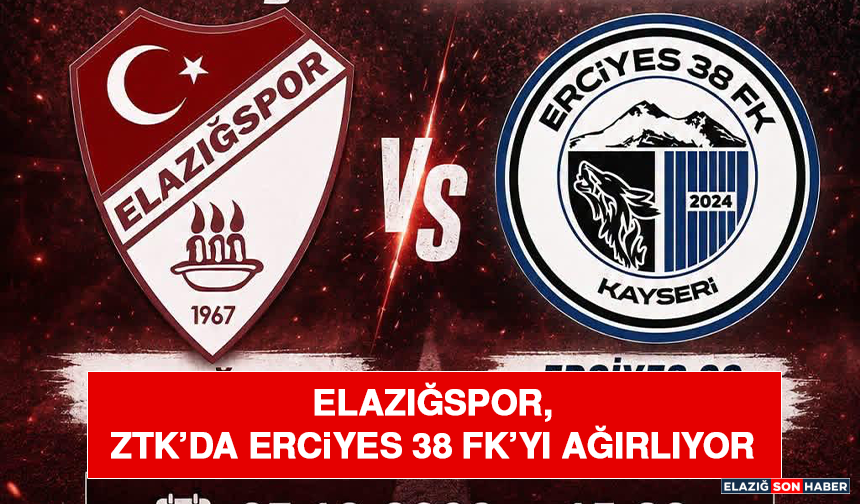 Elazığspor, ZTK’da Erciyes 38 FK’yı Ağırlıyor