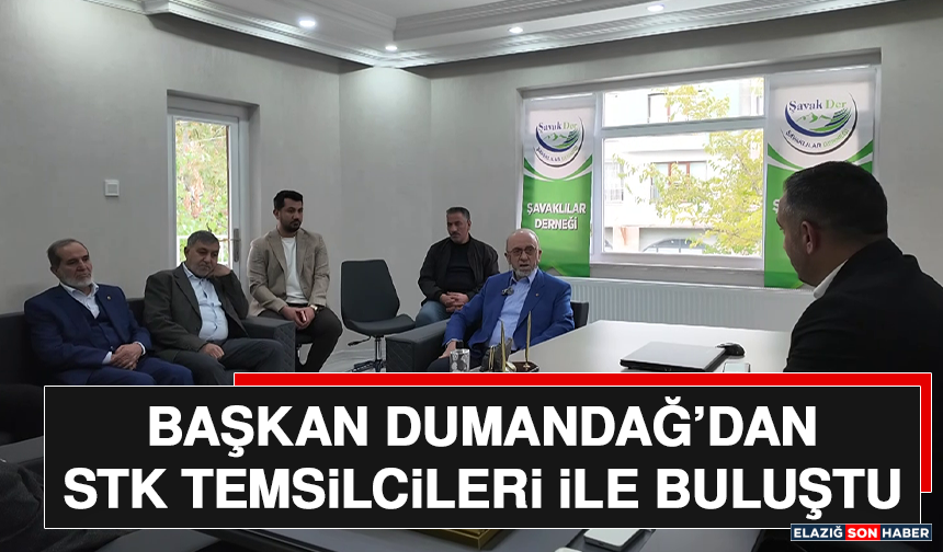 Başkan Dumandağ’dan STK Temsilcileri İle Buluştu