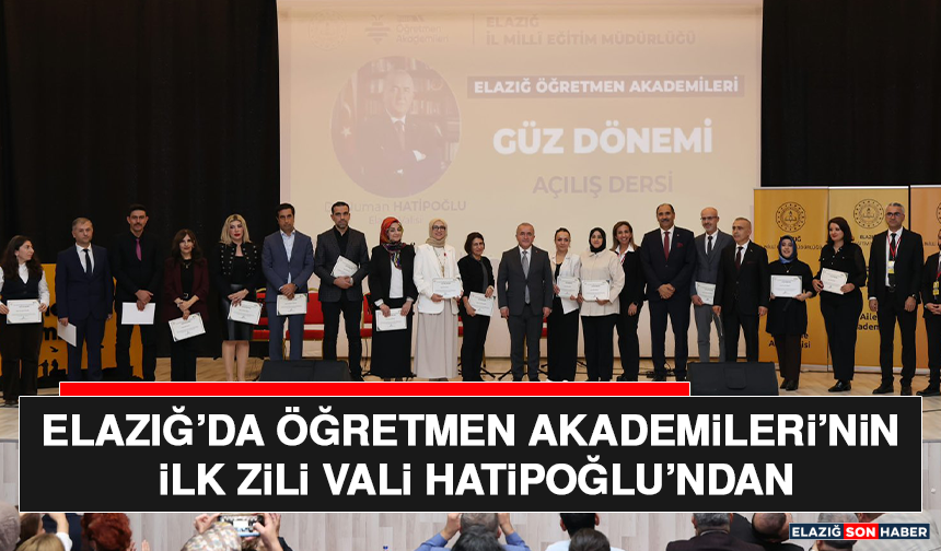 Elazığ’da Öğretmen Akademileri’nin İlk Zili Vali Hatipoğlu’ndan