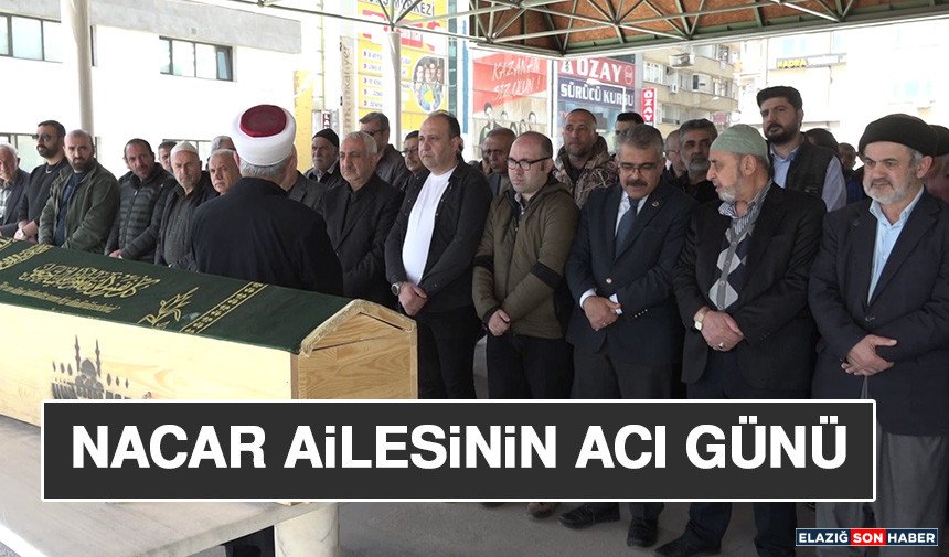 Nacar Ailesinin Acı Günü