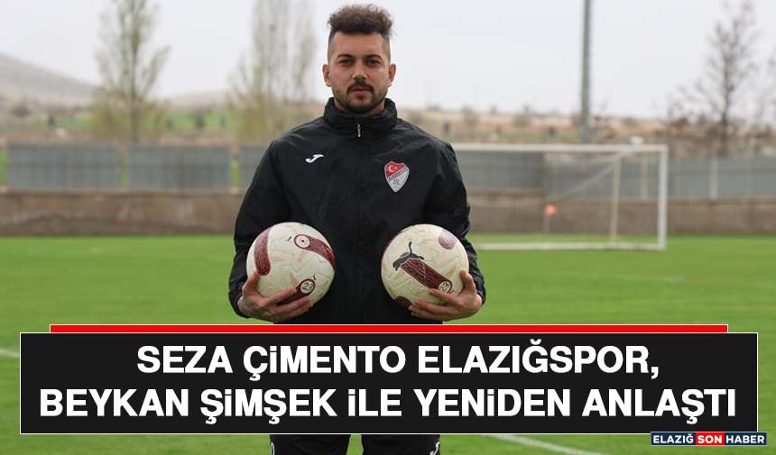 Seza Çimento Elazığspor, Beykan Şimşek İle Yeniden Anlaştı