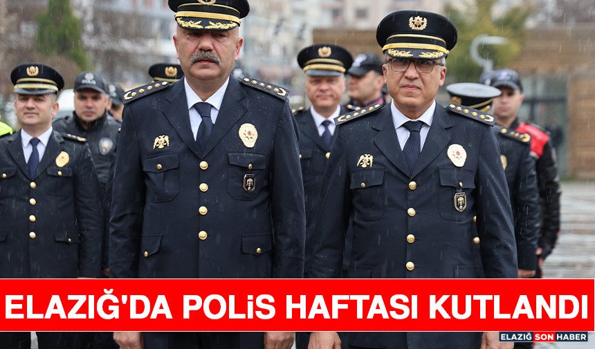 Elazığ'da Polis Haftası Kutlandı