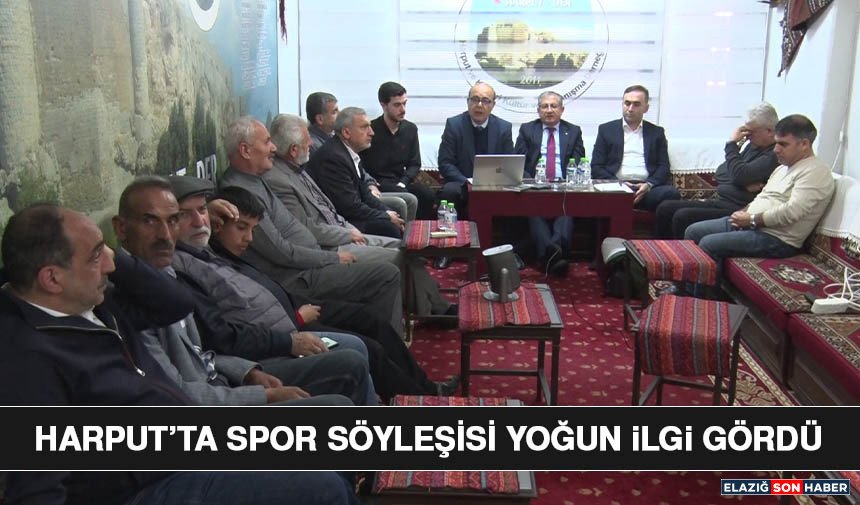 Harput’ta Spor Söyleşisi Yoğun İlgi Gördü