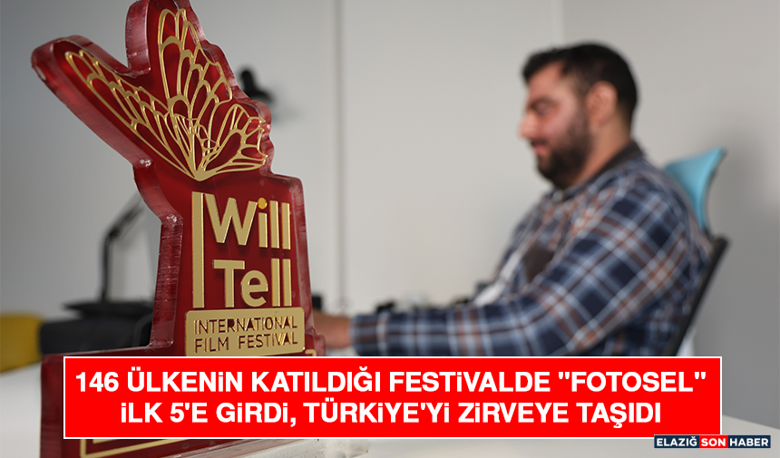 146 Ülkenin Katıldığı Festivalde "Fotosel" İlk 5'e Girdi, Türkiye'yi Zirveye Taşıdı