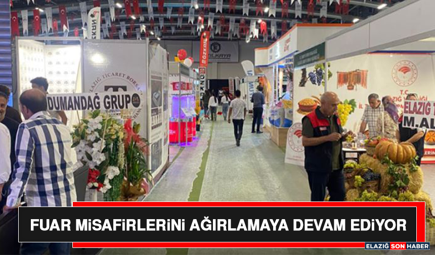 Fuar Misafirlerini Ağırlamaya Devam Ediyor
