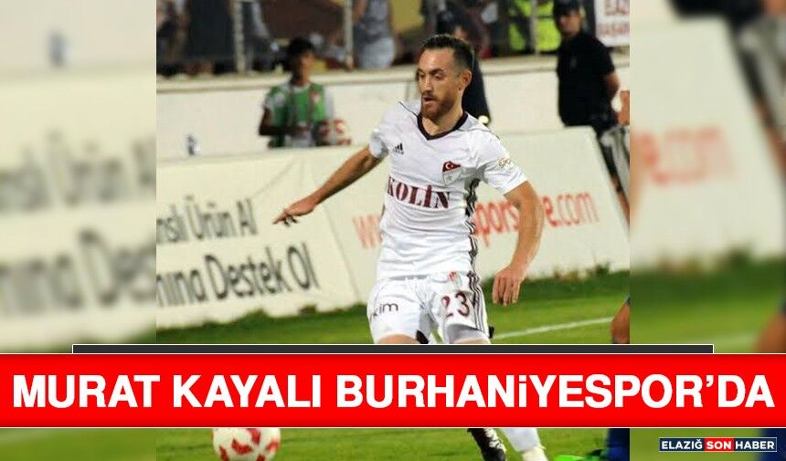 Murat Kayalı Burhaniyespor’da