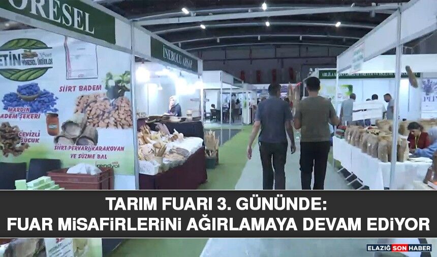 Tarım Fuarı 3. Gününde: Fuar Misafirlerini Ağırlamaya Devam Ediyor