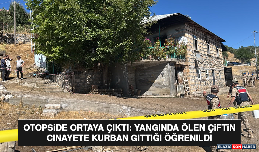 Otopside Ortaya Çıktı: Yangında Ölen Çiftin Cinayete Kurban Gittiği Öğrenildi
