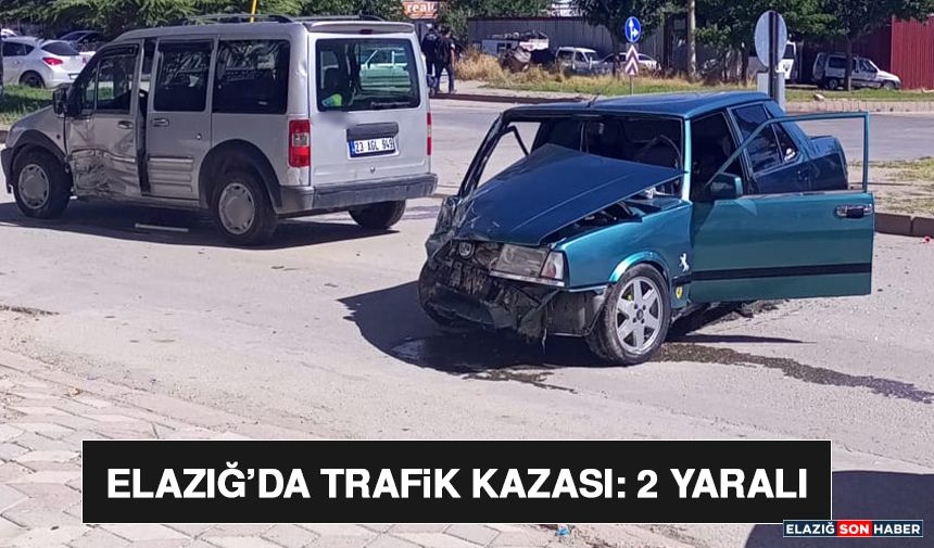 Elazığ’da Trafik Kazası: 2 Yaralı