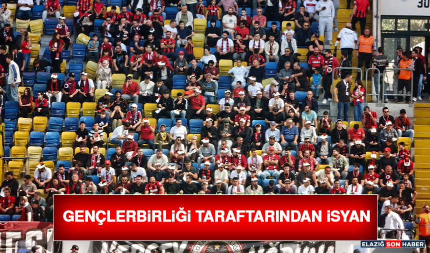 Gençlerbirliği Taraftarından İsyan
