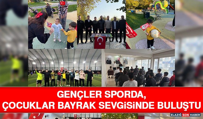 Gençler Sporda, Çocuklar Bayrak Sevgisinde Buluştu